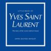 New Boek Little Book Of Yves Saint Laurent Boeken